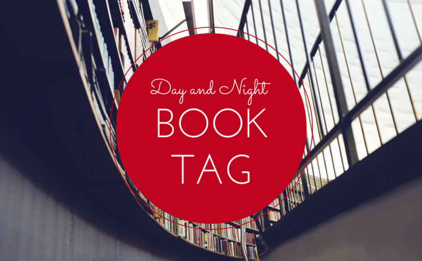 Day and Night Book Tag